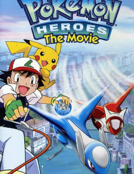 Pokémon Heroes: Mizu no Miyako no Mamorigami Latias to Latios The Movie English Subbed